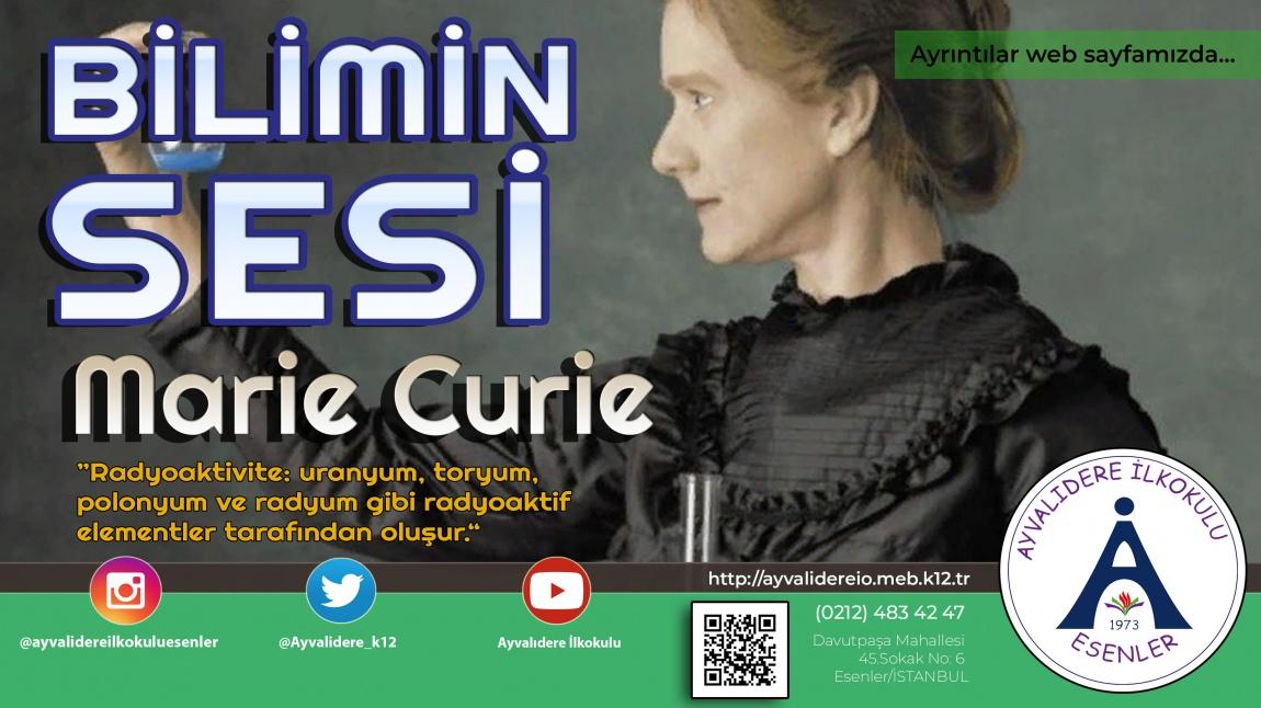 BİLİMİN SESİ | Marie Curie Kimdir?